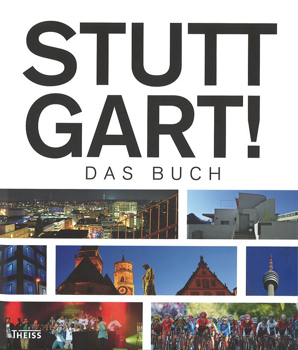 Stuttgart! Das Buch