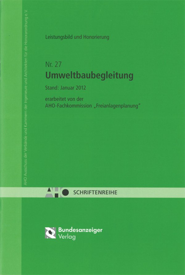 Praktizierter Umweltschutz - Leistungsbild und Honorierung