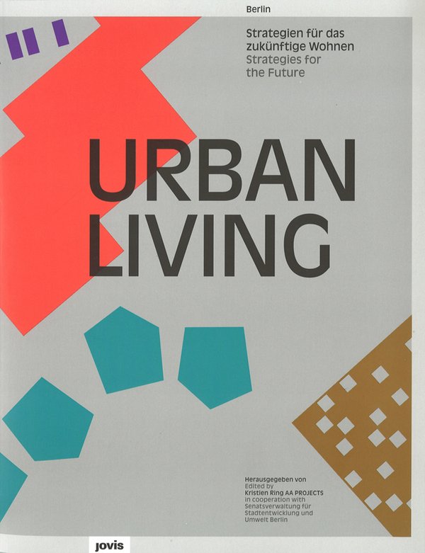 Strategien für das zukünftige Wohnen